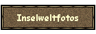 Inselweltfotos