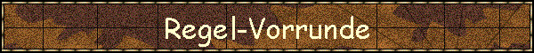 Regel-Vorrunde
